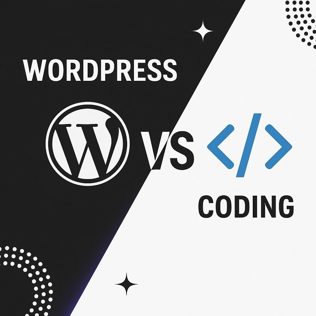 Do I need WordPress or a custom-coded website?